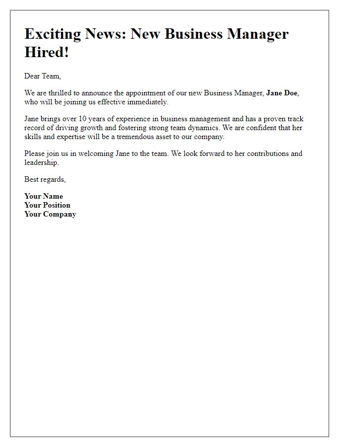 Letter template of sharing news about our new business manager's hire.