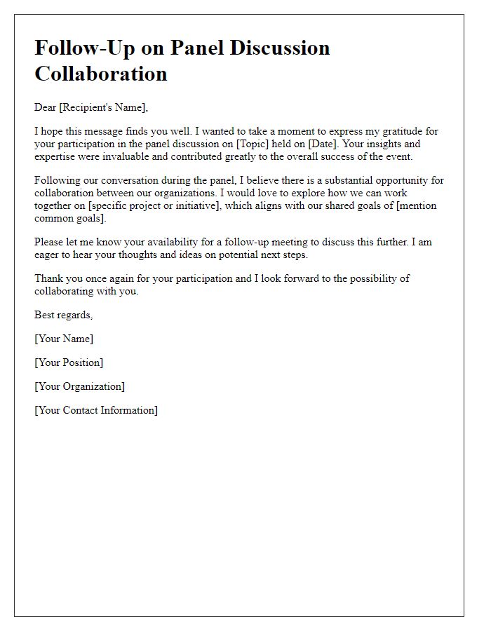 Letter template of follow-up after panel discussion for collaboration.