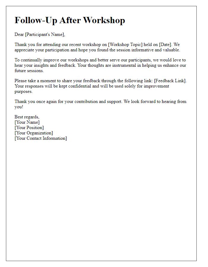 Letter template of follow-up after a workshop to gather insights.