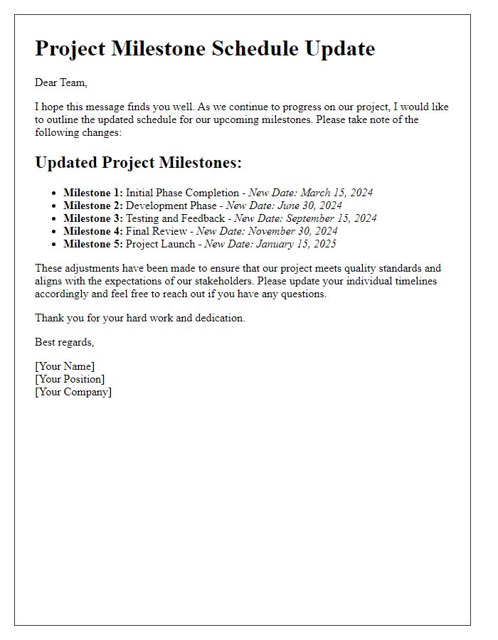 Letter template of message outlining extended schedule for project milestones.