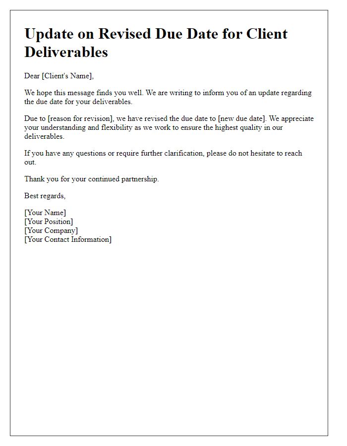 Letter template of update on revised due date for client deliverables.