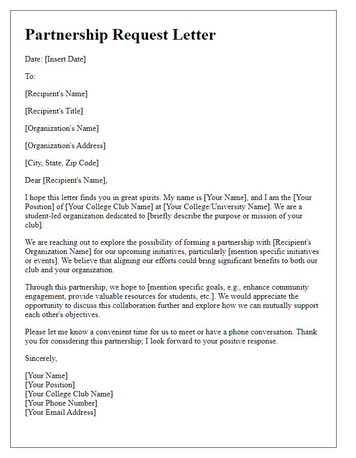 Letter template of a partnership request for college club initiatives.