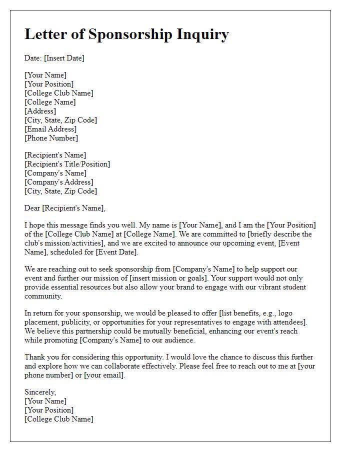 Letter template of a sponsorship inquiry for college club activities.