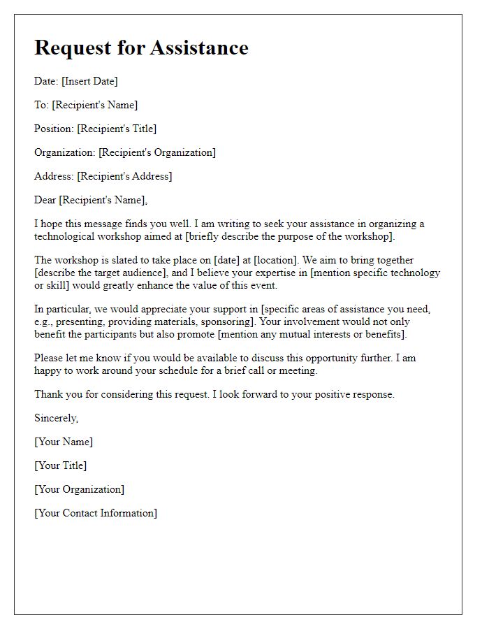 Letter template of assistance request for technology workshop.