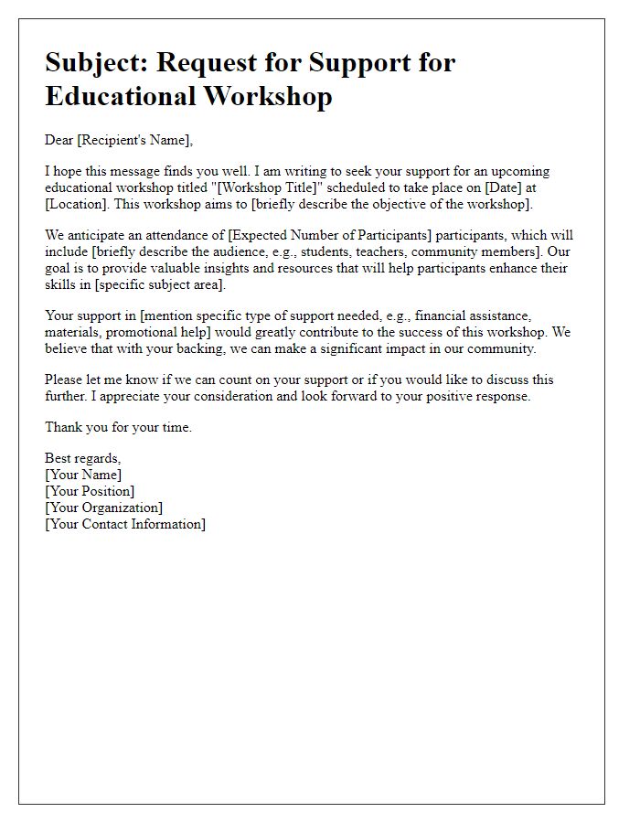 Letter template of support request for educational workshop.