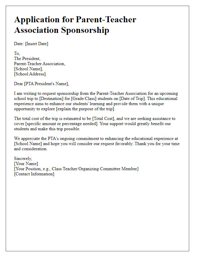 Letter template of application for parent-teacher association sponsorship for school trips.