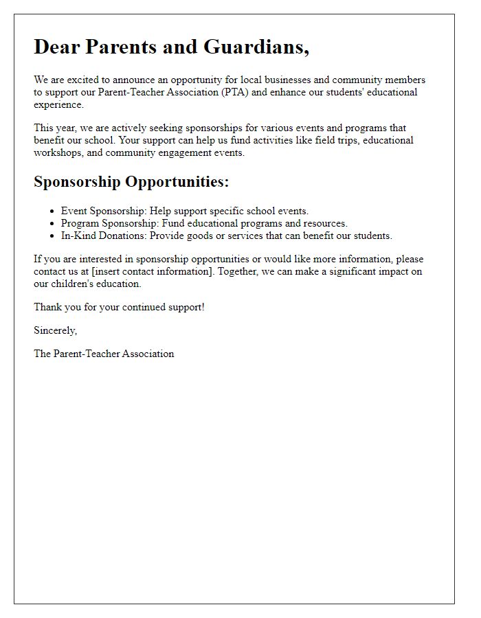 Letter template of notification for parent-teacher association sponsorship opportunities.