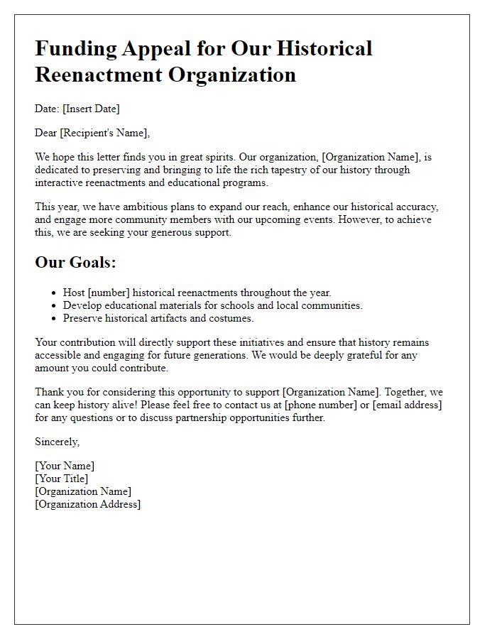 Letter template of funding appeal for a historical reenactment organization.