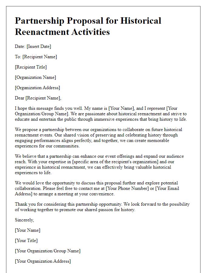 Letter template of partnership proposal for historical reenactment activities.