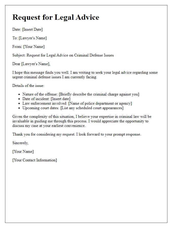 Letter template of legal advice request for criminal defense issues.