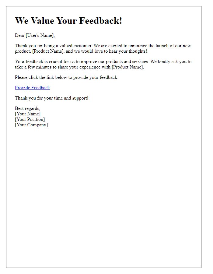 Letter template of product launch feedback request for users