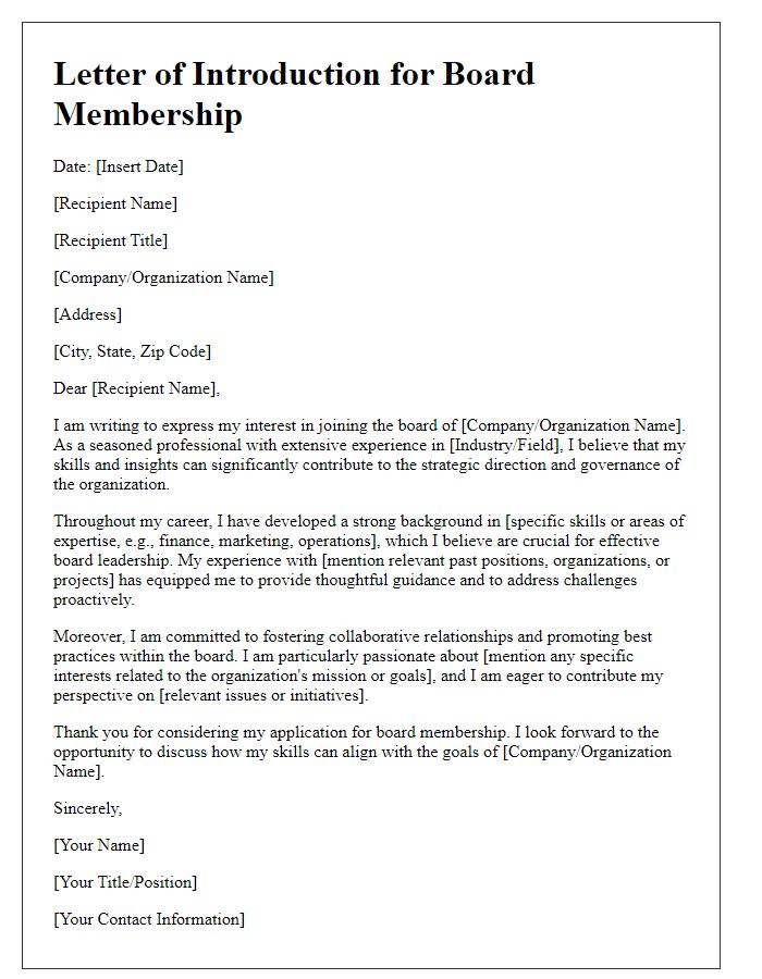 Letter template of significance of skills for board membership introduction