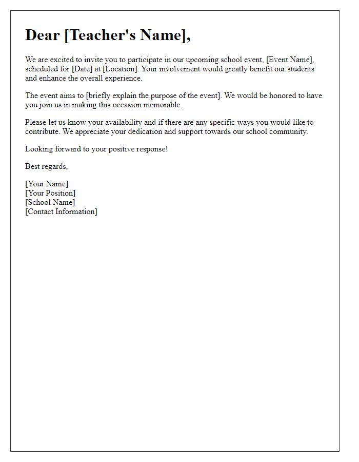 Letter template of teacher invitation for school event involvement.