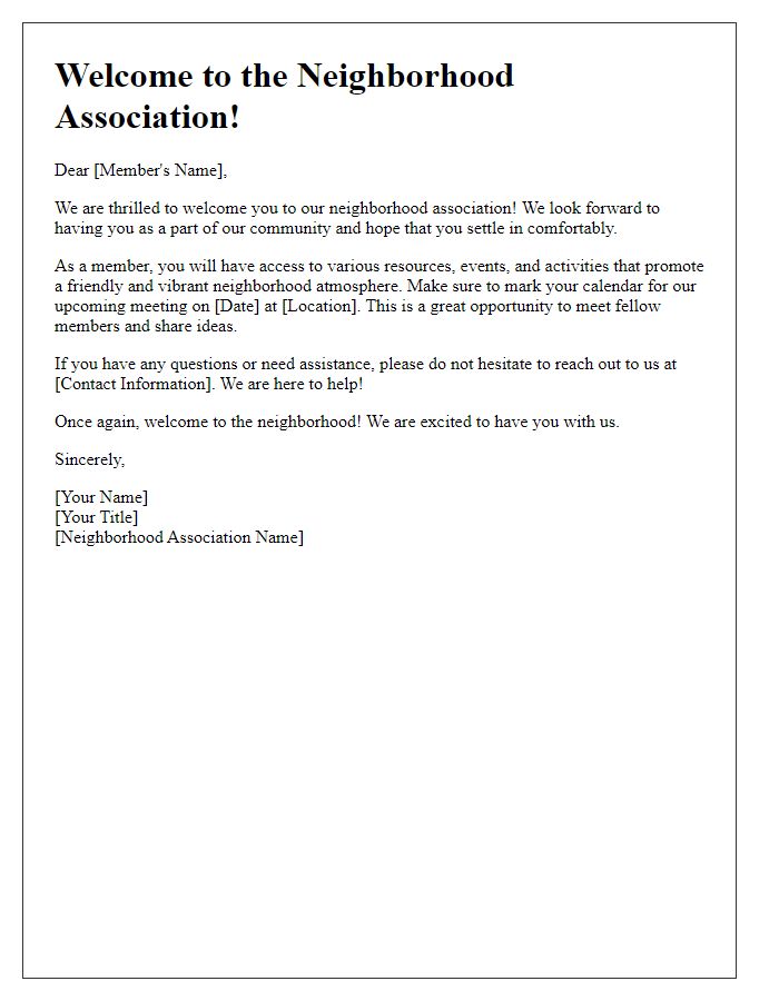 Letter template of welcome for new neighborhood association members