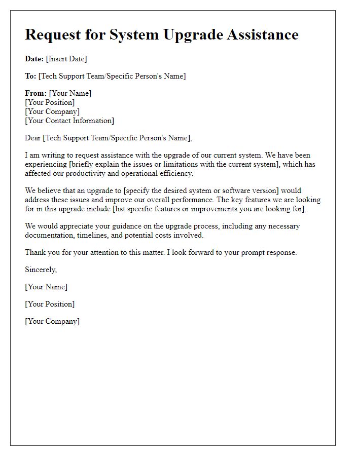 Letter template of tech support application for system upgrade assistance