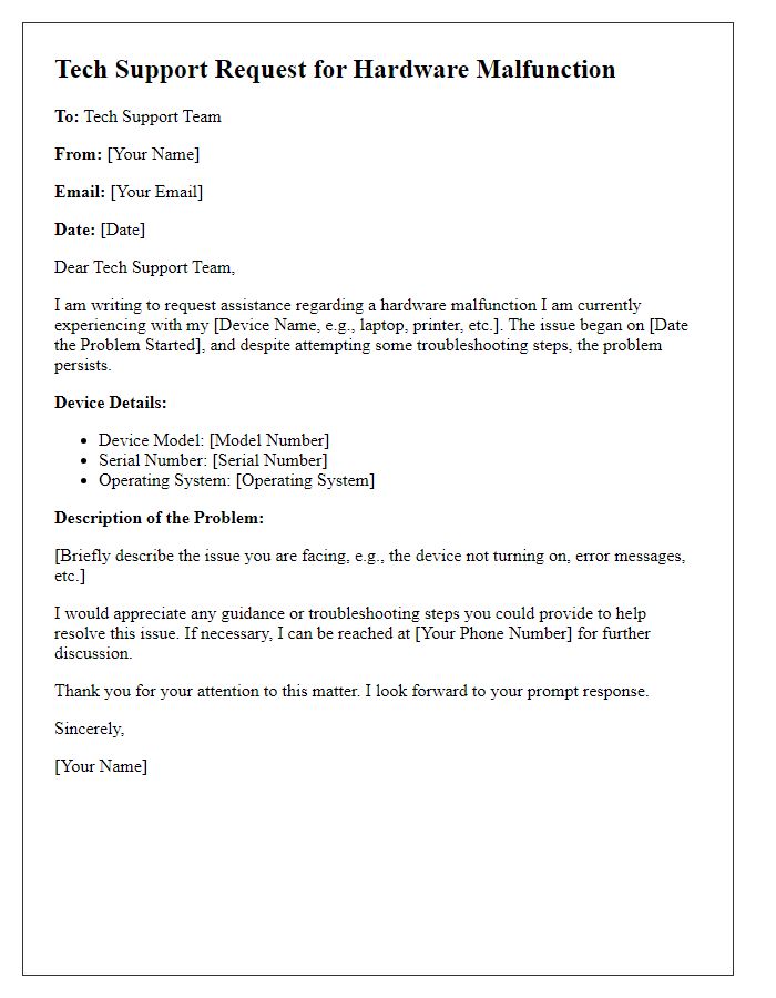 Letter template of tech support request for hardware malfunction