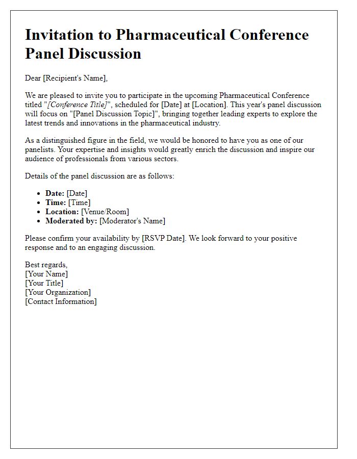 Letter template of pharmaceutical conference panel discussion introduction.