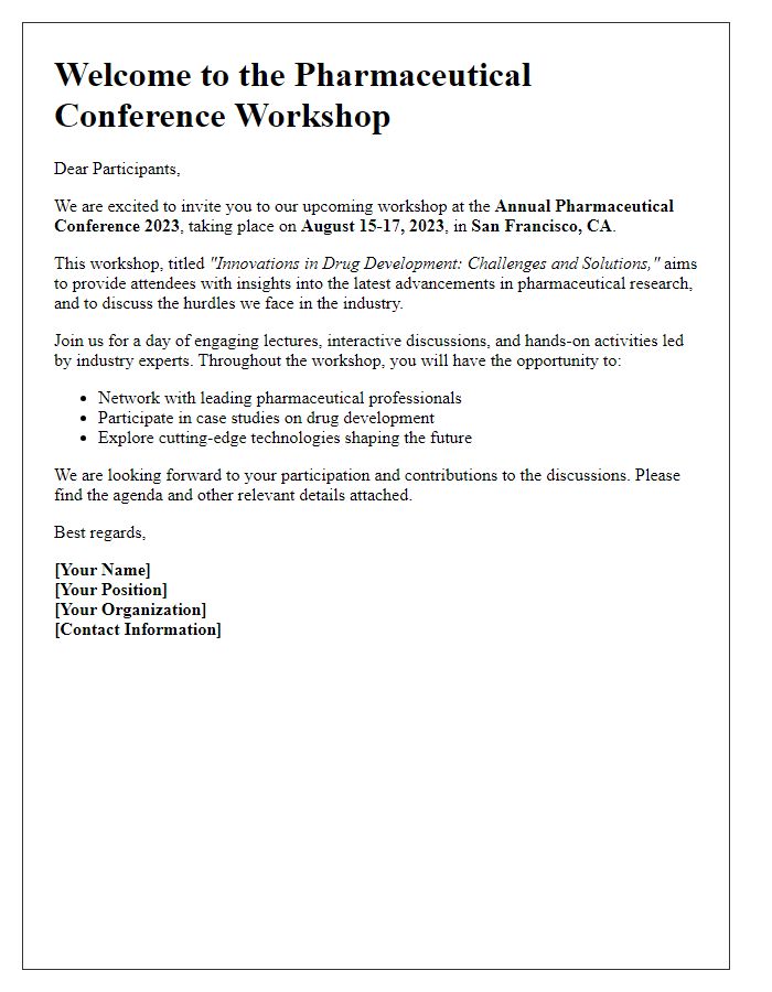 Letter template of pharmaceutical conference workshop introduction.