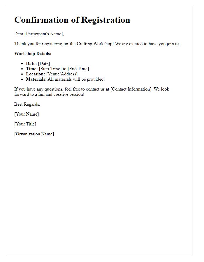 Letter template of confirmation for crafting workshop registration.