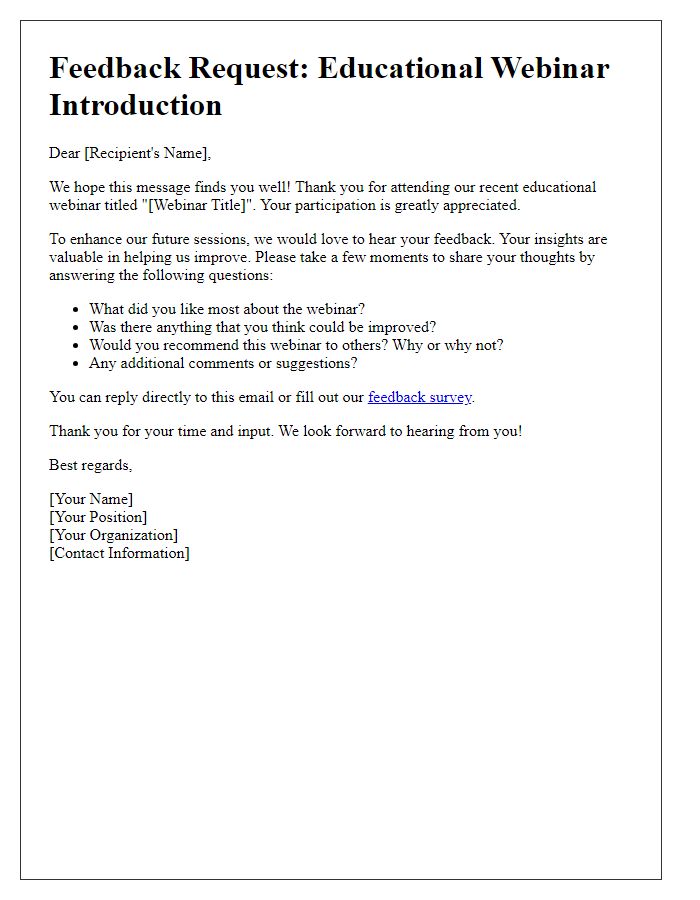 Letter template of feedback request for an educational webinar introduction