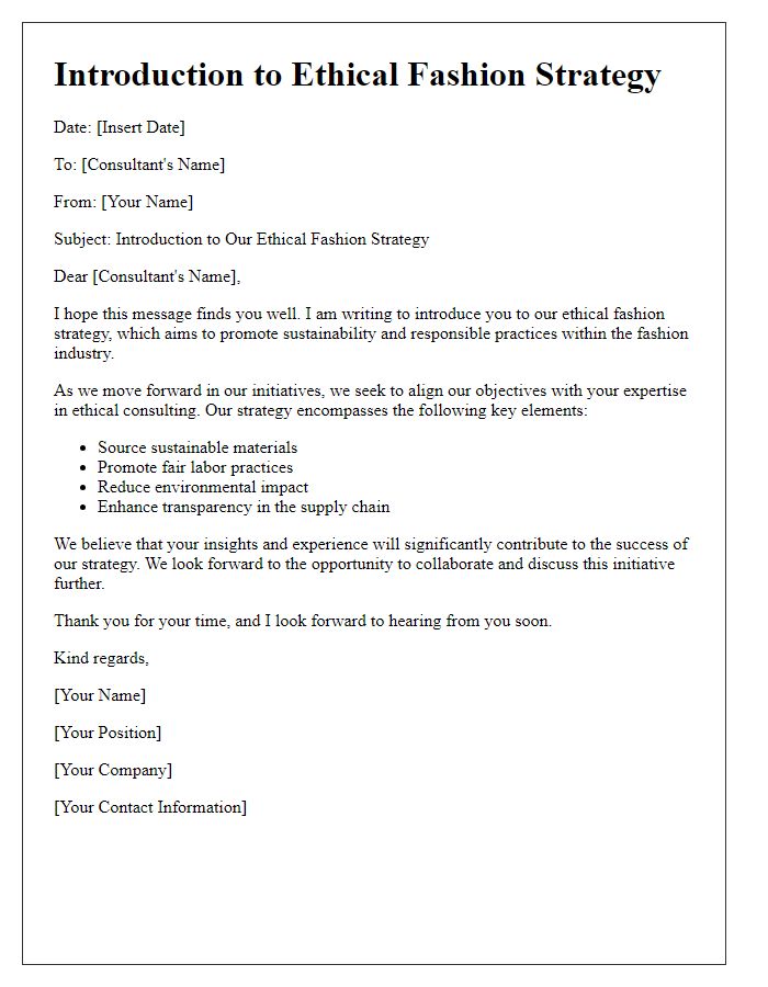 Letter template of ethical fashion strategy introduction to consultants.