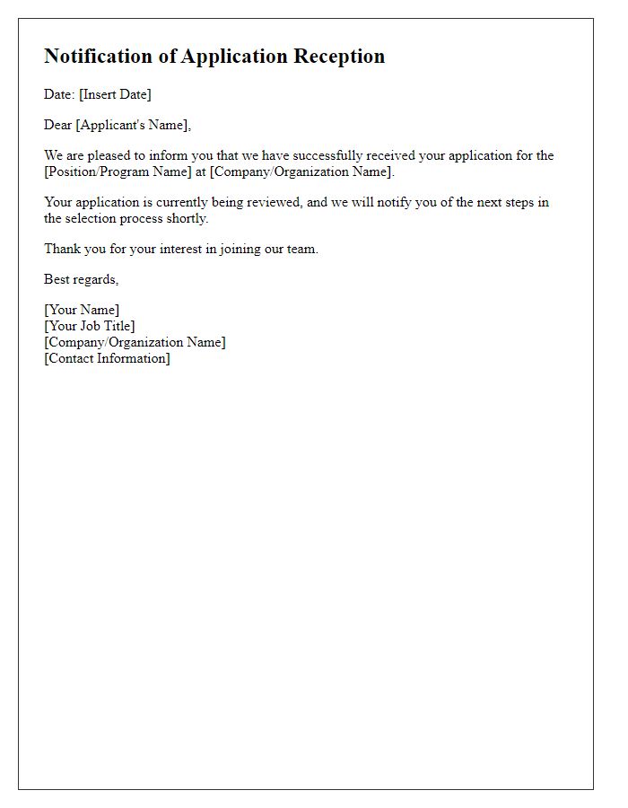 Letter template of notification for application reception.