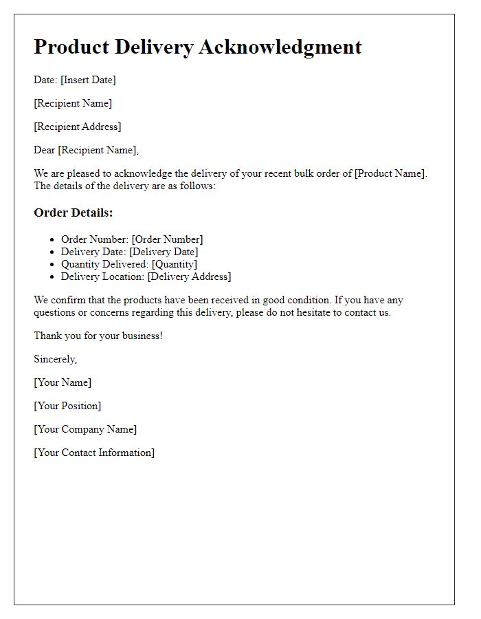 Letter template of product delivery acknowledgment for bulk orders.