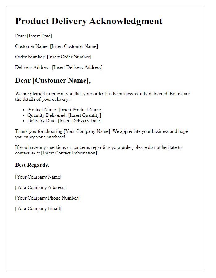 Letter template of product delivery acknowledgment for online orders.