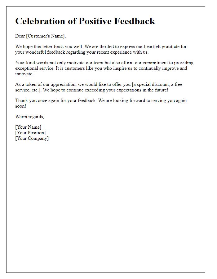 Letter template of celebration for positive customer feedback.