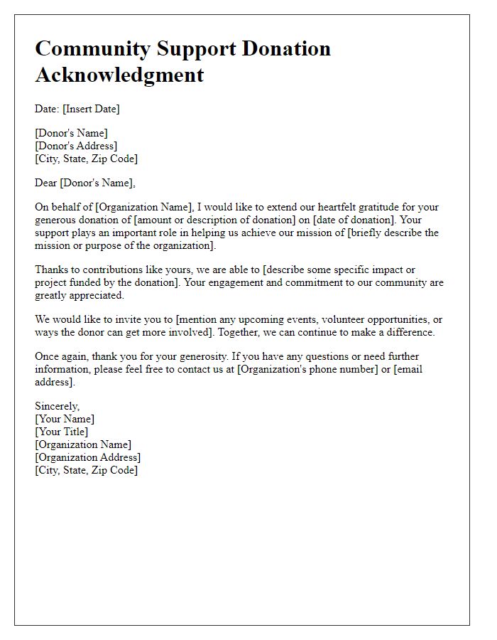 Letter template of acknowledgment for community support donation.