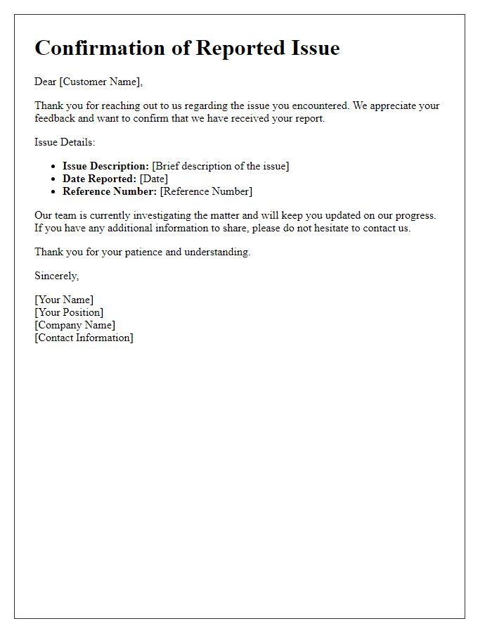 Letter template of Confirmation for Customer Reporting Issues