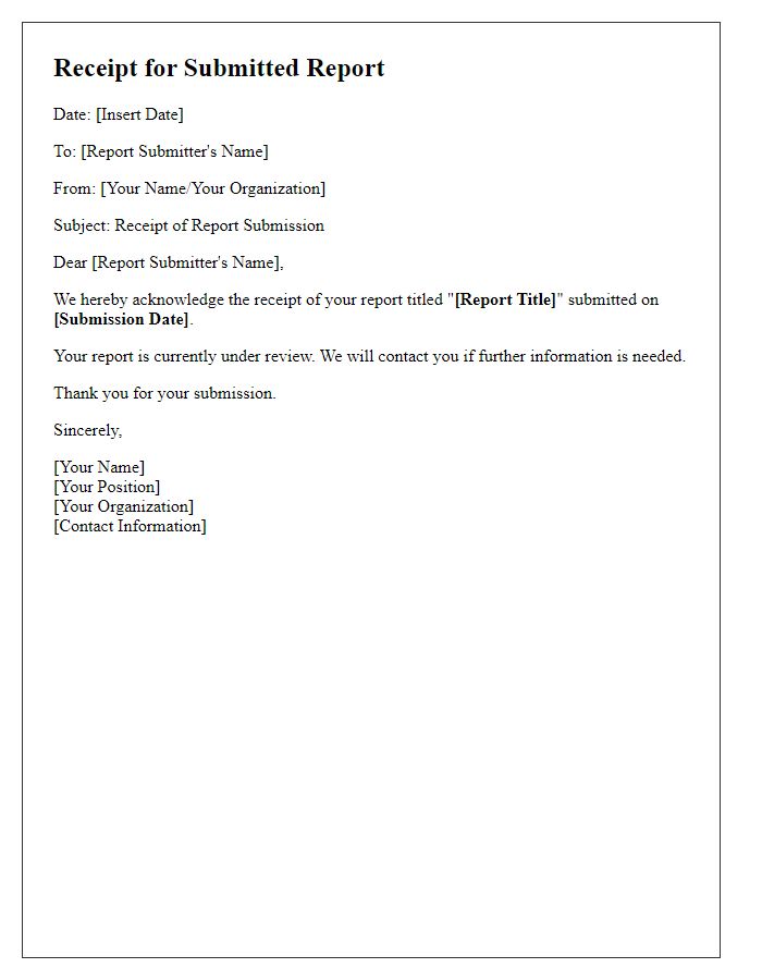 Letter template of receipt for submitted report