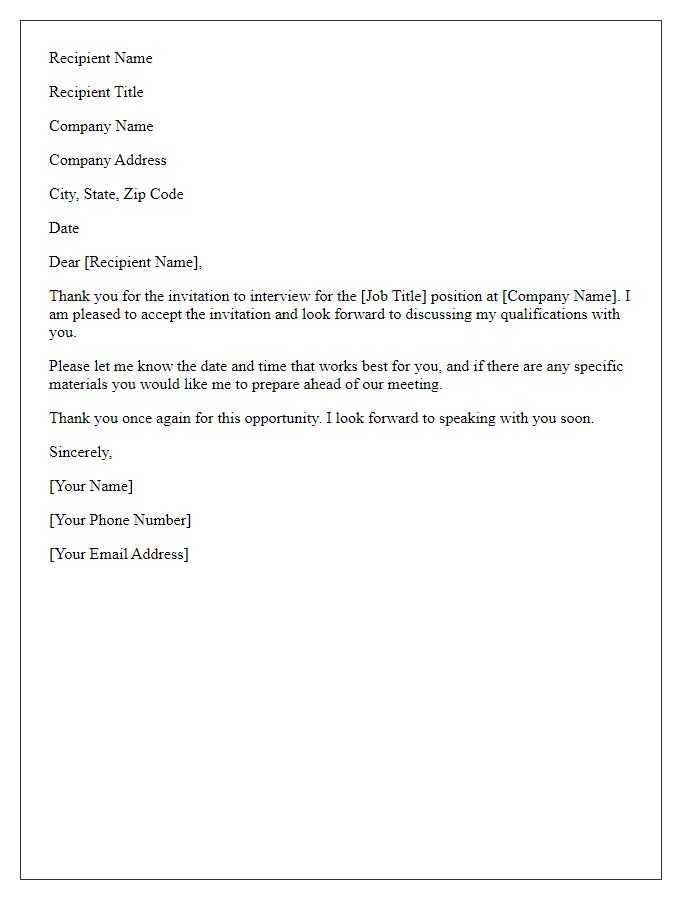 Letter template of acceptance for interview invitation.