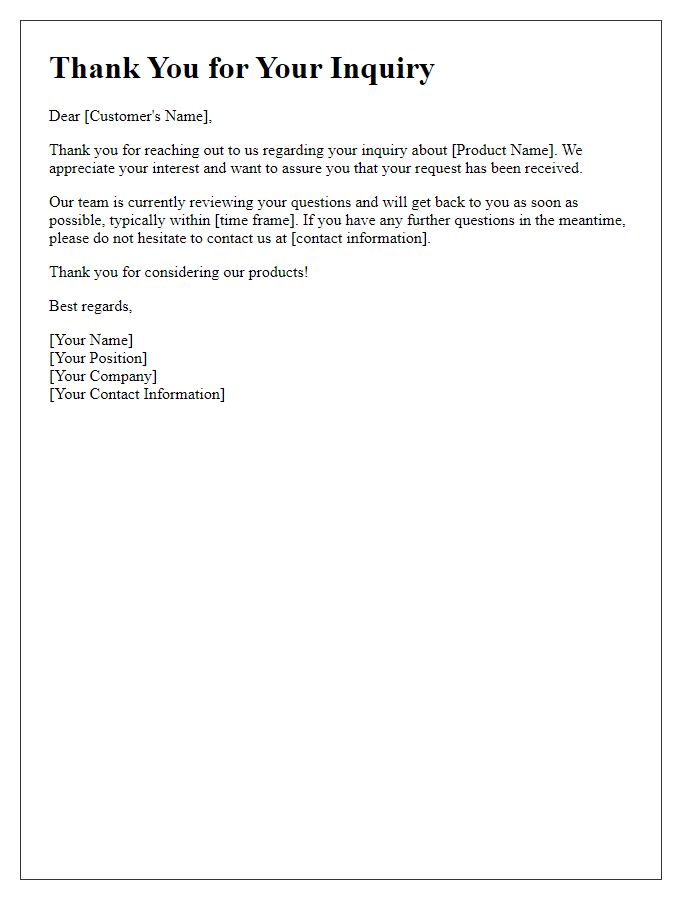 Letter template of acknowledgment for product inquiry.