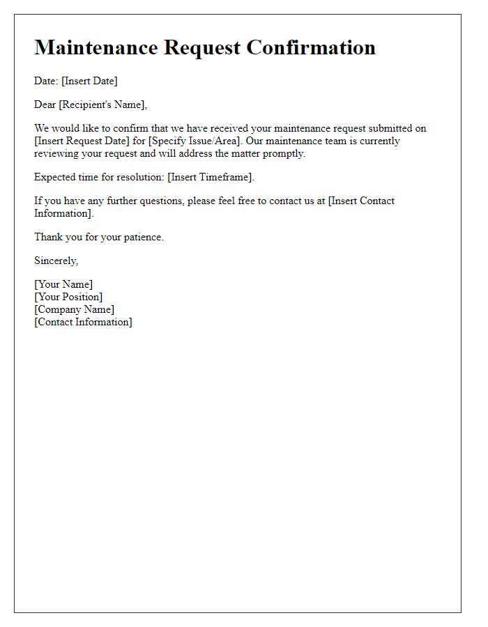 Letter template of confirmation for maintenance request.
