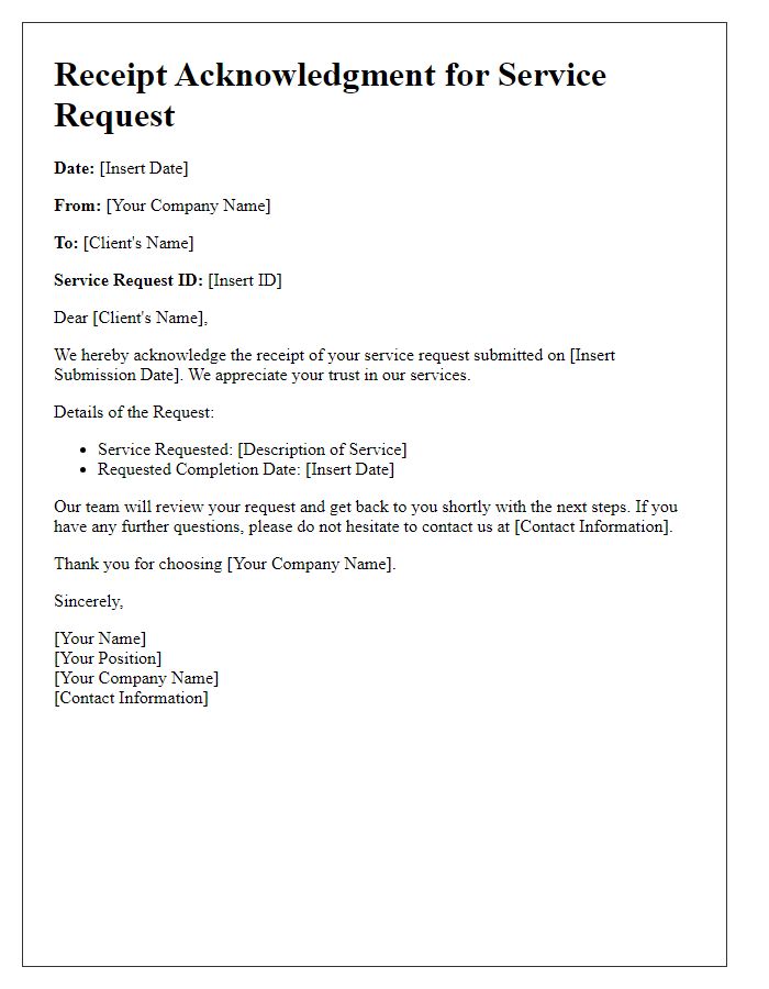 Letter template of receipt acknowledgment for service request.