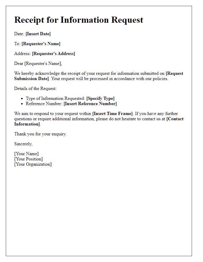 Letter template of receipt for information request.