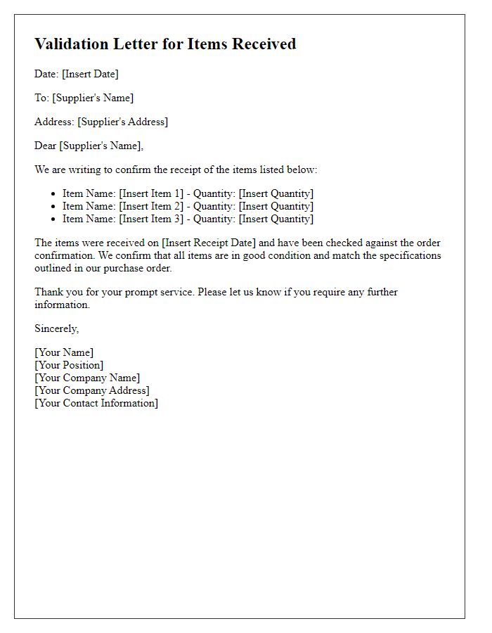 Letter template of validation for items received.