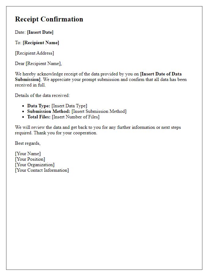Letter template of Receipt Confirmation for Data Provided