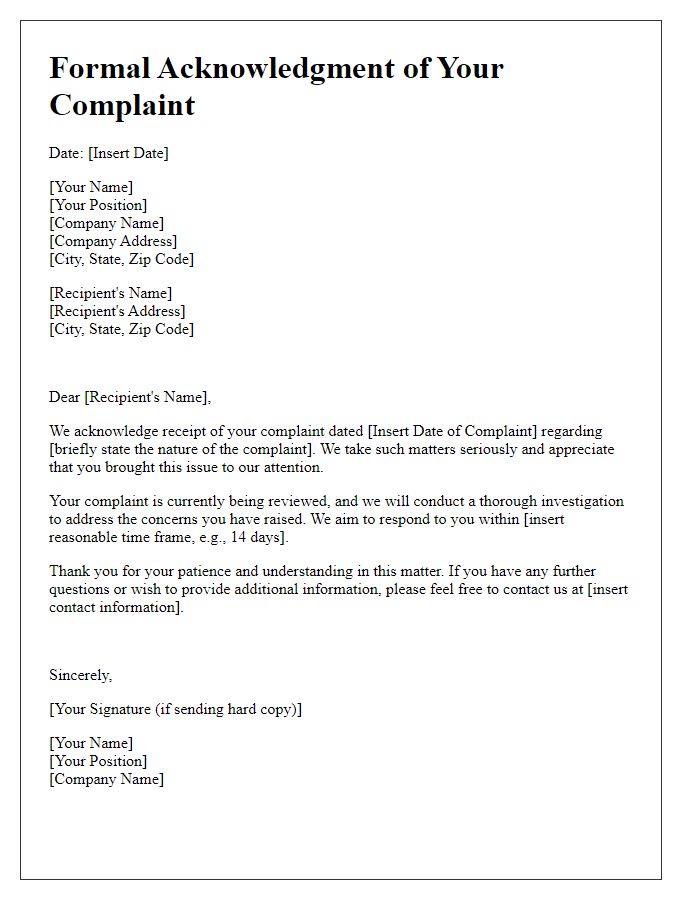 Letter template of Formal Acknowledgment of Your Complaint