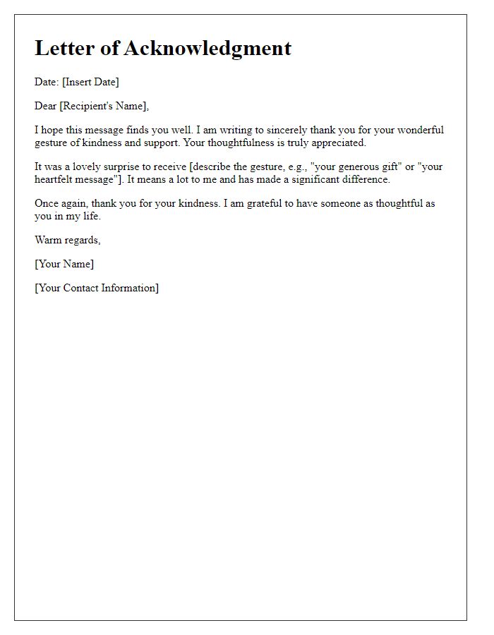 Letter template of acknowledgment for your kind gesture