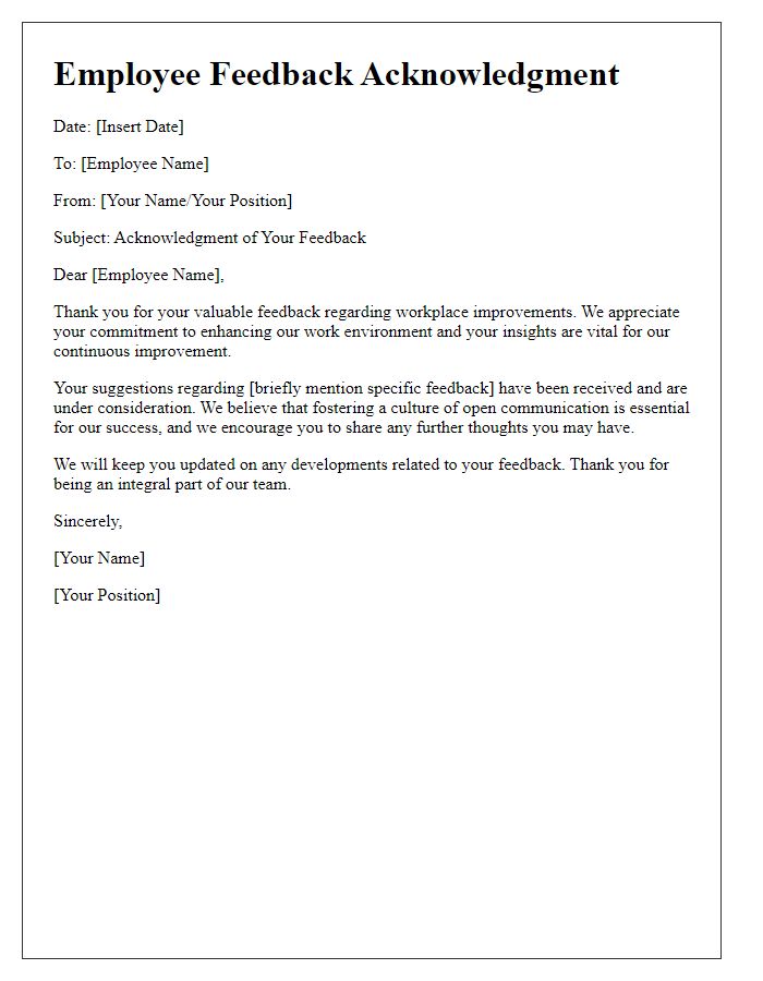 Letter template of acknowledgment for employee feedback on workplace improvements.