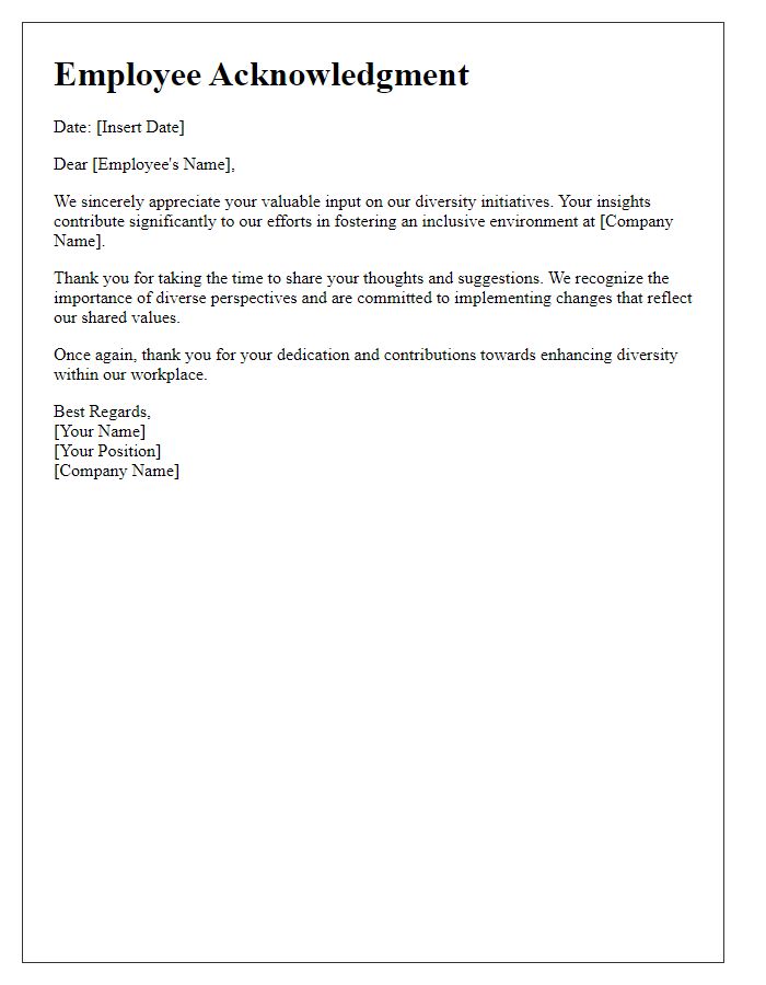 Letter template of acknowledgment for employee input on diversity initiatives.