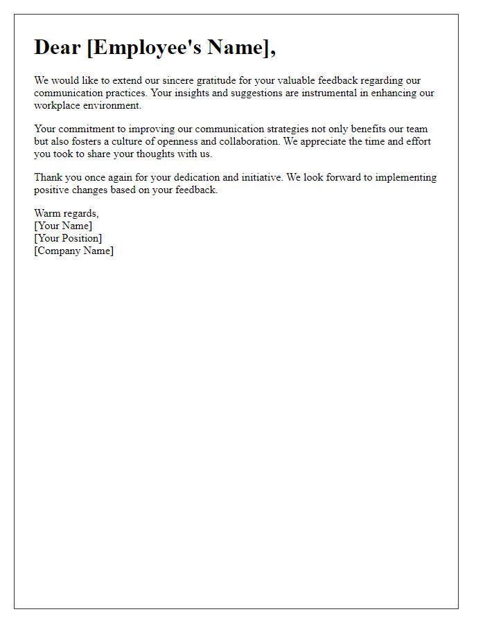 Letter template of appreciation for employee feedback on communication practices.