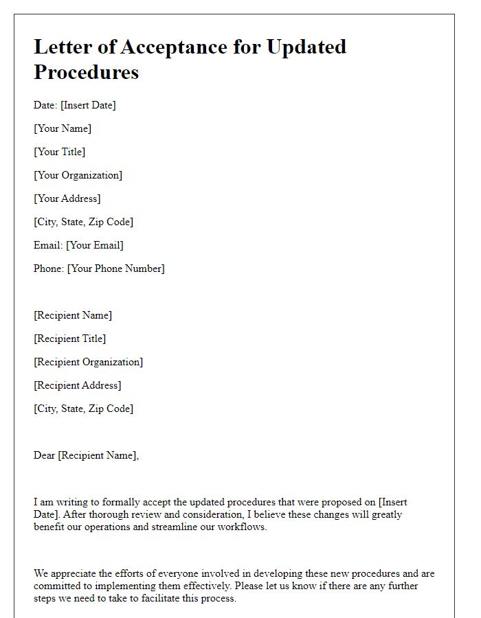 Letter template of acceptance for updated procedures