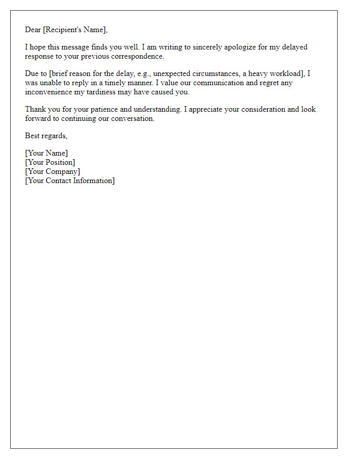 Letter template of regret for tardy reply