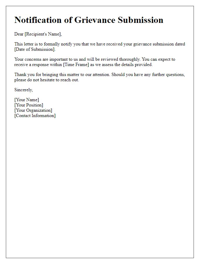 Letter template of notification regarding your grievance submission.