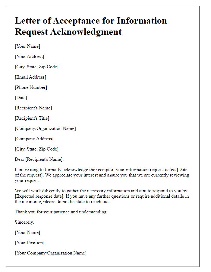 Letter template of acceptance for information request acknowledgment.