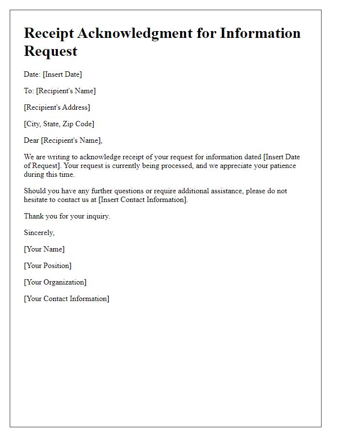 Letter template of receipt acknowledgment for information request.