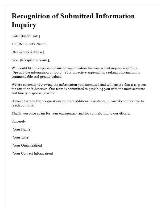 Letter template of recognition for submitted information inquiry.